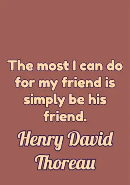 Friendship Quote by Henry David Thoreau