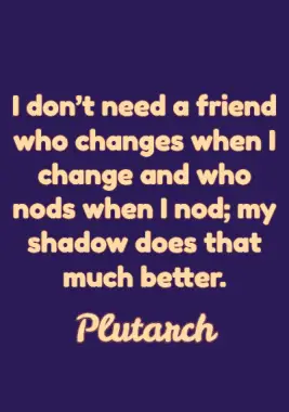 Friendship Quote by Plutarch