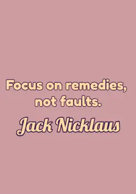 A quote by Jack Nicklaus.