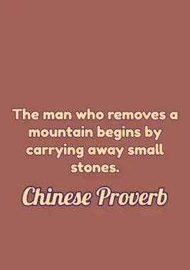 A Chinese proverb.