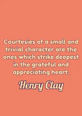 A quote by Henry Clay.