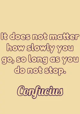 Monday Motivation Quote by Confucius