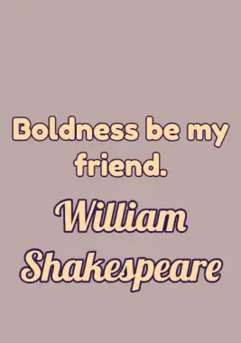 A quote by William Shakespeare.